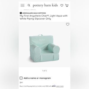 Brand new My First Anywhere Chair SLIPCOVER ONLY. NO MONGRAM